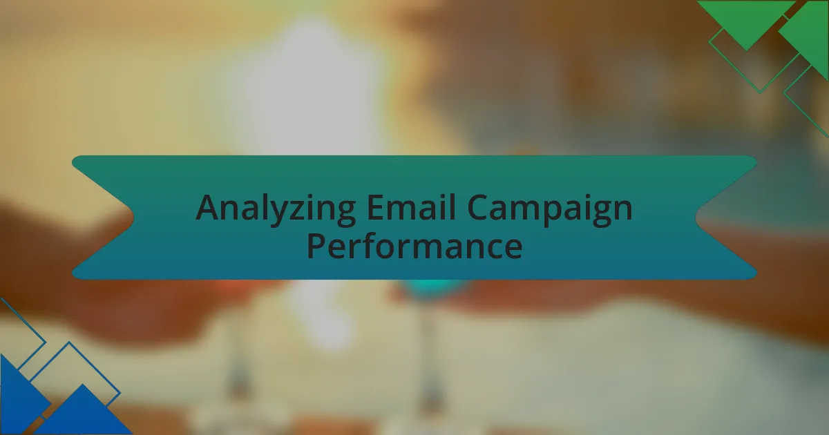 Analyzing Email Campaign Performance