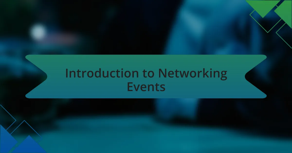 Introduction to Networking Events