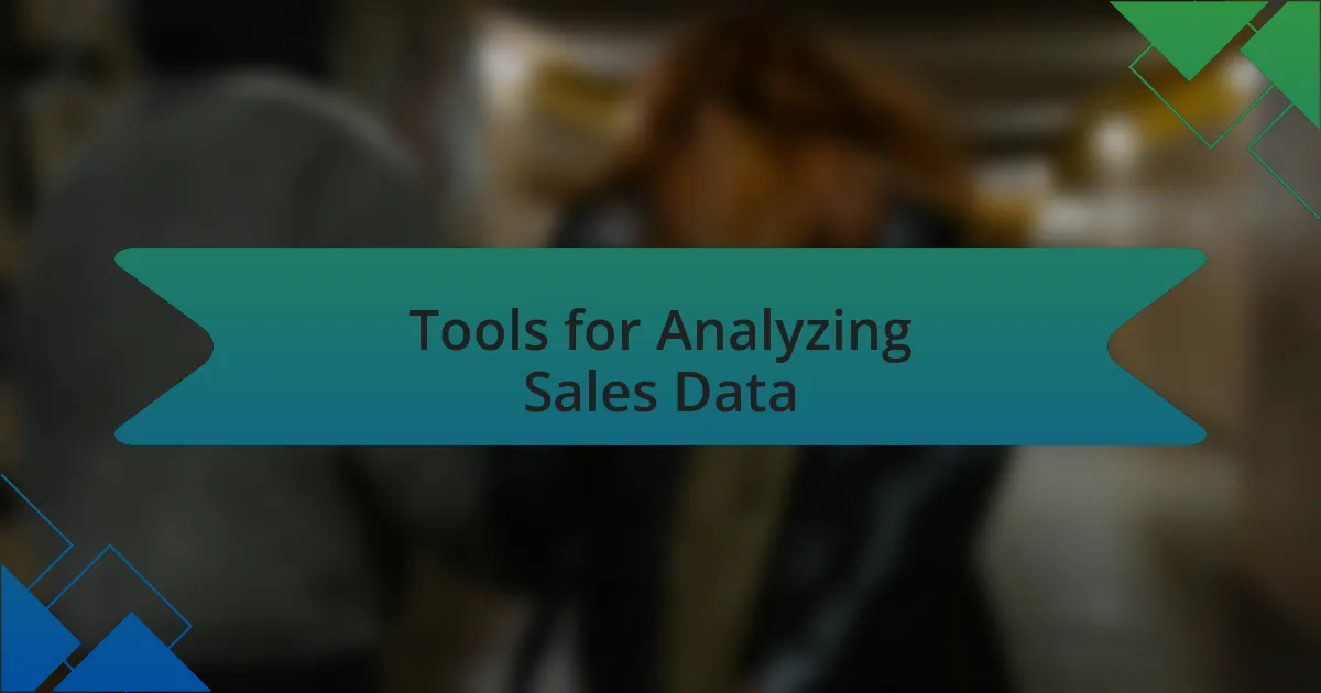 Tools for Analyzing Sales Data